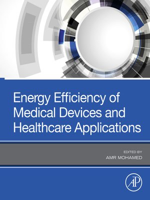 cover image of Energy Efficiency of Medical Devices and Healthcare Applications